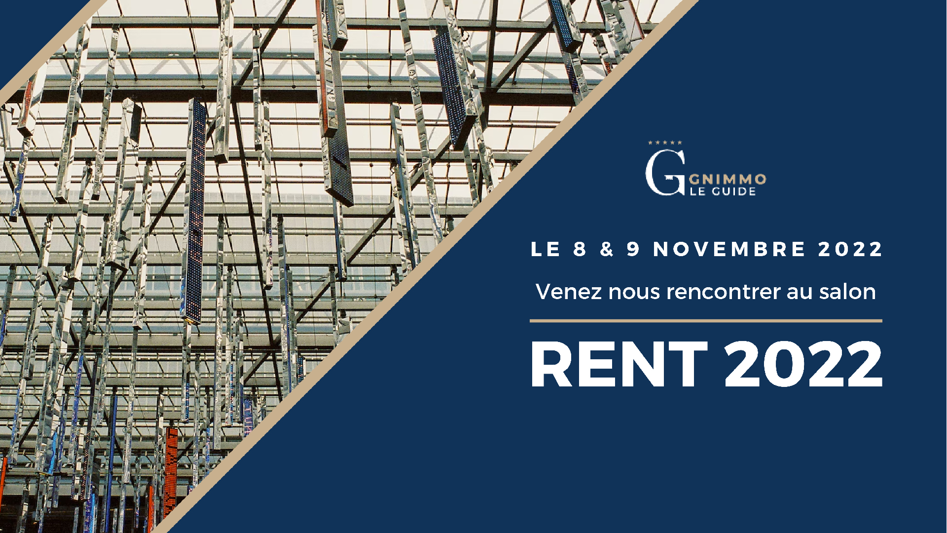 LE GUIDE NATIONAL IMMOBILIER vous donne rendez-vous le 8 & 9 novembre 2022 sur le salon du RENT